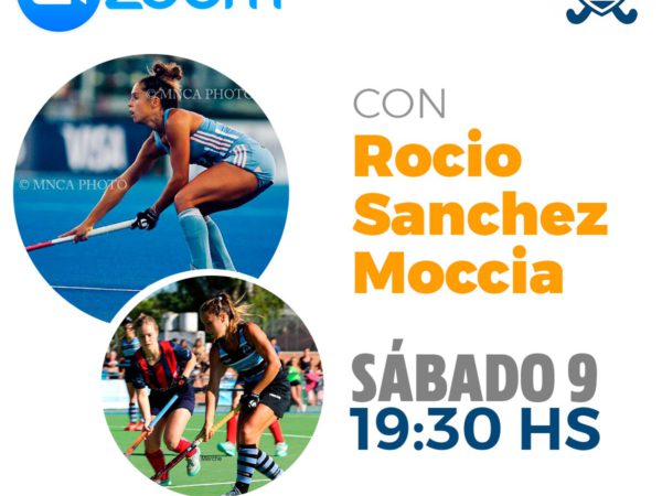 Rocio Sanchez Moccia, brindara una charla virtual al Hockey de San Martin